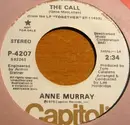7inch Vinyl Single - Anne Murray - The Call