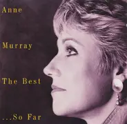 Anne Murray - The Best... So Far