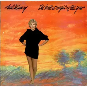 Anne Murray - The Hottest Night Of The Year