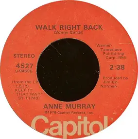 Anne Murray - Walk right back