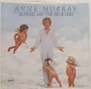 7inch Vinyl Single - Anne Murray - Blessed Are The Believers
