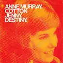 7inch Vinyl Single - Anne Murray - Cotton Jenny / Destiny
