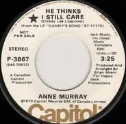 Anne Murray - He Thinks I Still Care