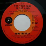 Anne Murray - It Takes Time / Put Your Hand In The Hand