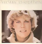 Anne Murray - Let's Keep It That Way