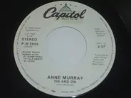 Anne Murray - On And On