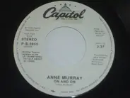 Anne Murray - On And On