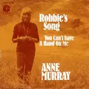 7inch Vinyl Single - Anne Murray - Robbie's Song