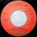 7inch Vinyl Single - Anne Murray - Send A Little Love My Way