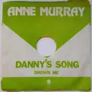 7inch Vinyl Single - Anne Murray - Danny's Song / Drown Me