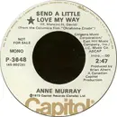 7inch Vinyl Single - Anne Murray - Send A Little Love My Way