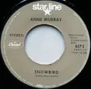7inch Vinyl Single - Anne Murray - Snowbird / Put Your Hand In The Hand