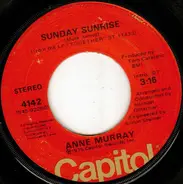 Anne Murray - Sunday Sunrise / Out On The Road Again