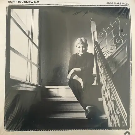Anne Marie Moss - Don't You Know Me?