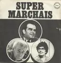 7inch Vinyl Single - Anne-Marie Carrière & Jean Amadou - Super Marchais