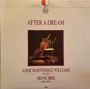 Anne Martindale Williams , Diane Bish - After A Dream