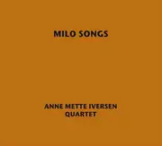 CD - Anne Mette Iversen - Milo Songs