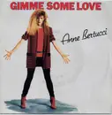 7inch Vinyl Single - Anne Bertucci - Gimme Some Love