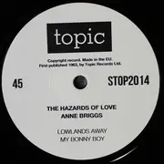 7inch Vinyl Single - Anne Briggs - The Hazards Of Love