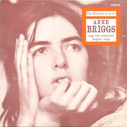 Anne Briggs - The Hazards Of Love