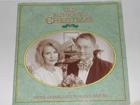 Anne Charleston & Ian Smith - Old Fashioned Christmas