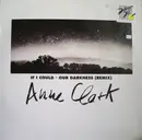 12inch Vinyl Single - Anne Clark - If I Could / Our Darkness (Remix)