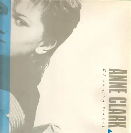 Anne Clark - Changing Places