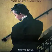 Anne Dorte Michelsen - Næste Dans
