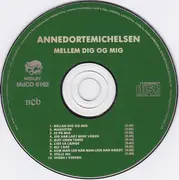 CD - Anne Dorte Michelsen - Mellem Dig Og Mig