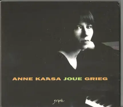 Anne Kaasa - Joue Grieg