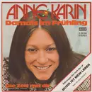 7inch Vinyl Single - Anne Karin - Damals Im Frühling
