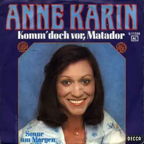 anne karin - Komm' Doch Vor, Matador