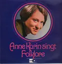 LP - Anne Karin - singt Folklore