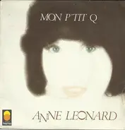 Anne Leonard - Mon P'tit Q