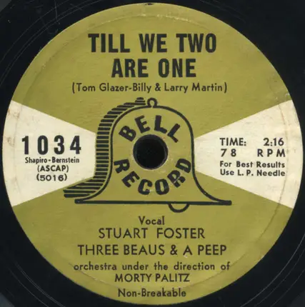 Anne Lloyd , The Carillons , Larry Clinton And His Orchestra / Stuart Foster , Three Beaus & A Peep - Till Then / Till We Two Are One