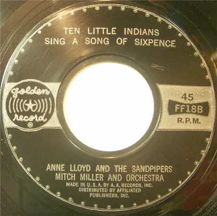 Anne Lloyd , The Sandpipers , Mitch Miller & His Orchestra - The Farmer In The Dell