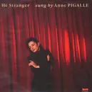 12inch Vinyl Single - Anne Pigalle - Hé Stranger