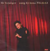 anne pigalle - Hé Stranger