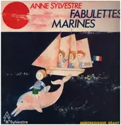 Anne Sylvestre - Fabulettes Marines