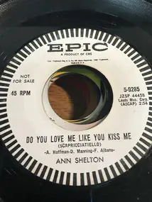 Anne Shelton - Do You Love Me Like You Kiss Me / Souvenir D'Italie