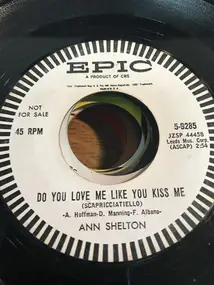 Anne Shelton - Do You Love Me Like You Kiss Me / Souvenir D'Italie
