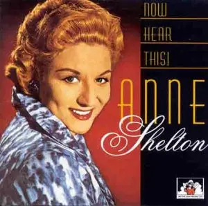 Anne Shelton - Now Hear This!