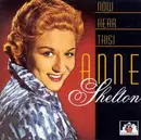 CD - Anne Shelton - Now Hear This!