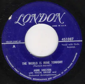 Anne Shelton - The World Is Mine Tonight