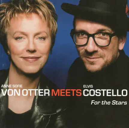 Anne Sofie Von Otter / Elvis Costello - For The Stars