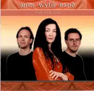 Anne Wylie Band - One And Two