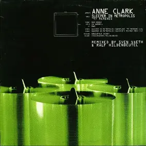 Anne Clark - Sleeper In Metropolis - '97 Remixes