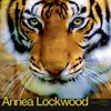 LP - Annea Lockwood - Tiger Balm/Amazonia Dreaming/Immersion