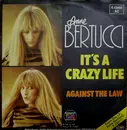 7'' - Anne Bertucci - It's A Crazy Life / Against The Law