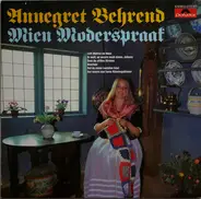 Annegret Behrend - Mien Moderspraak